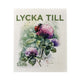 Lycka Till-trasa, designad av Sara Idenfors